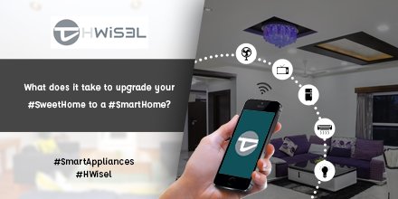Hwiselinfo's tweet photo. What does it take to upgrade your #SweetHome to a #SmartHome? https://t.co/YNyiPtAPwf #SmartAppliances #HWisel https://t.co/5qF0u89It1
