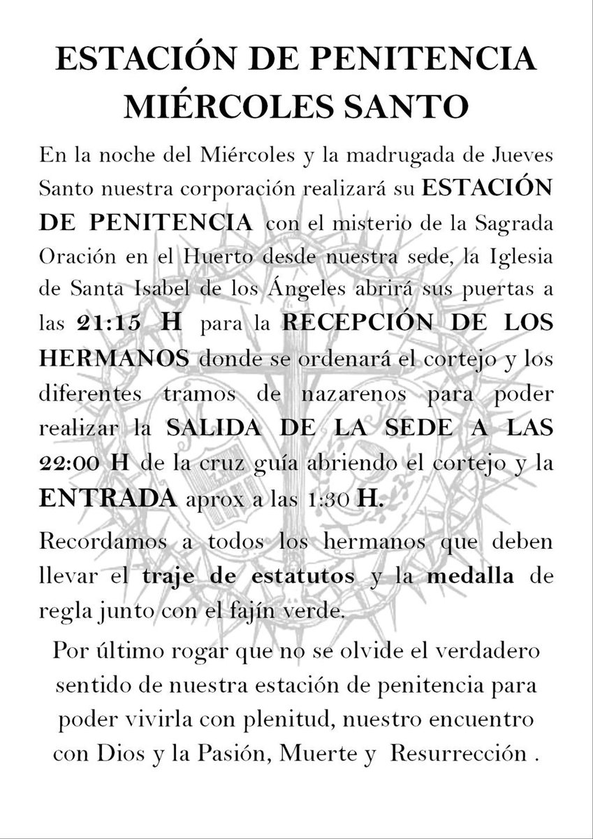 A todos los hermanos para la estación de penitencia de Miércoles Santo #OraciónyCaída