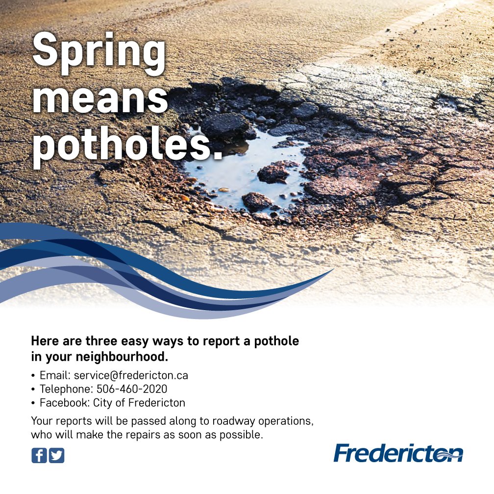 CityFredGov's tweet photo. Spring means potholes. If you spot a pothole in your neighbourhood, report it to Service Fredericton. We’ll pass it along to roadway operations, who will make temporary repairs asap.  More permanent repairs will be done in spring and summer, when hot mix asphalt is available. https://t.co/l9IHDYt4RN