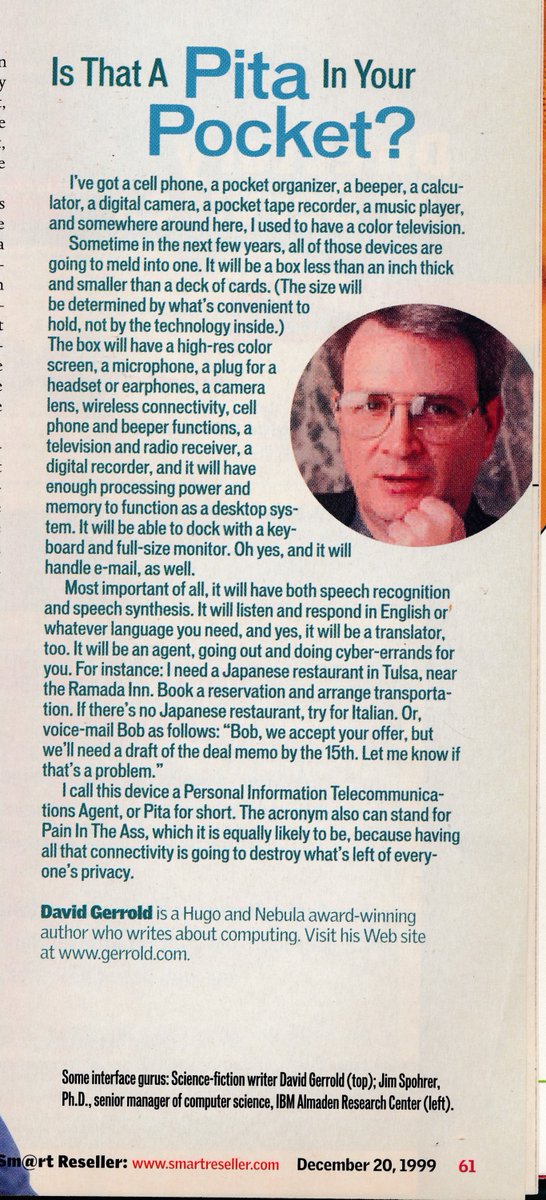 In 1999, I asked David Gerrold to write a 'future of computing' prediction for the magazine where I was Technology Editor. Here's what he wrote.