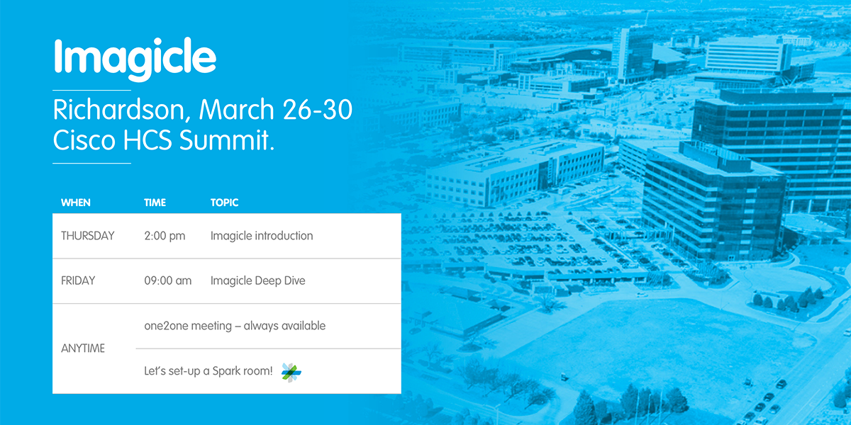 imagicle's tweet image. Save the date! Meet our expert at @CiscoHCS Summit Richardson to discover how Imagicle AppSuite empowers #CiscoHCS platform #UCaaS #Cloud