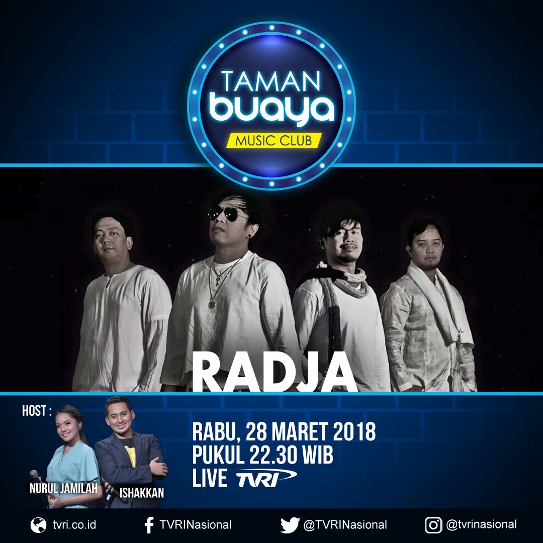 Di Taman Buaya Music Club <a href="/TVRINasional/">TVRI Nasional</a> MALAM INI akan ada <a href="/radja_band/">Radja Band Official</a> jgn lupa nonton ya Live Pkl 22.30