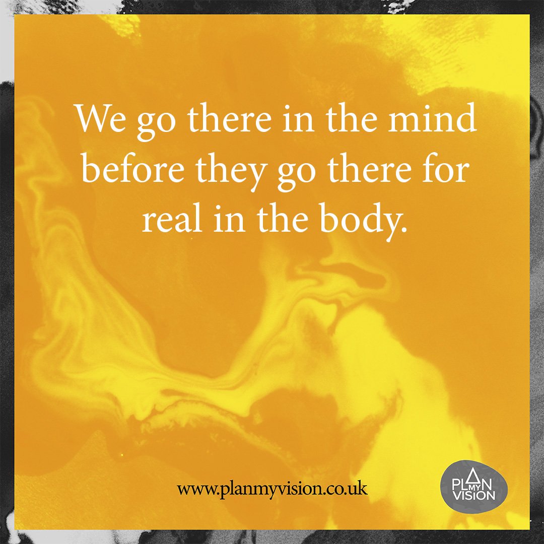planmyvision's tweet photo. We go there in the mind before they go there for real in the body. https://t.co/gKnLTSu1sA
