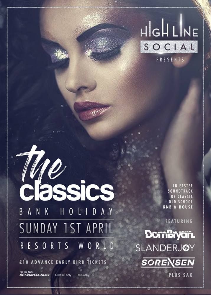 🍾High Line Social presents The Classics on EASTER SUNDAY 🍾 
Enjoy a party soundtrack of OLD SCHOOL RnB, House, Garage &amp; Hip Hop spun by:
🎧 <a href="/DJDOMBRYAN/">Dom Bryan</a> 
🎧 <a href="/slanderjoy/">DJ SLANDERJOY</a> 
🎧 Ollie Sorensen
Plus <a href="/lukaszsax/">Lukasz Machometa</a> on Sax 🎷
ADVANCE TICKETS 👉🏼 buff.ly/2pNCr19
