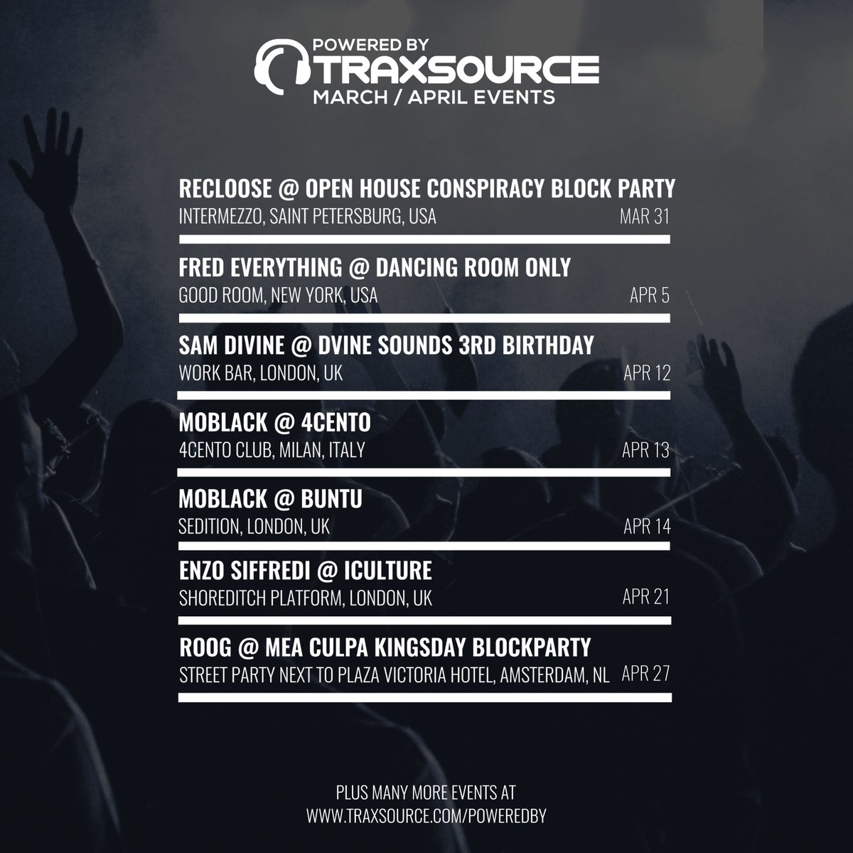 traxsource's tweet photo. 🔌 As we head into April, we have #PoweredByTraxsource events with @recloose @DJHectorRomero @fredeverything @CASSIMMofc @Deezy @moblackrecords @richardearnshaw @ManWithoutAClue and more! 🔌

See more at ▶️ https://t.co/f7WIGYhrET https://t.co/q1kSdRBu1G