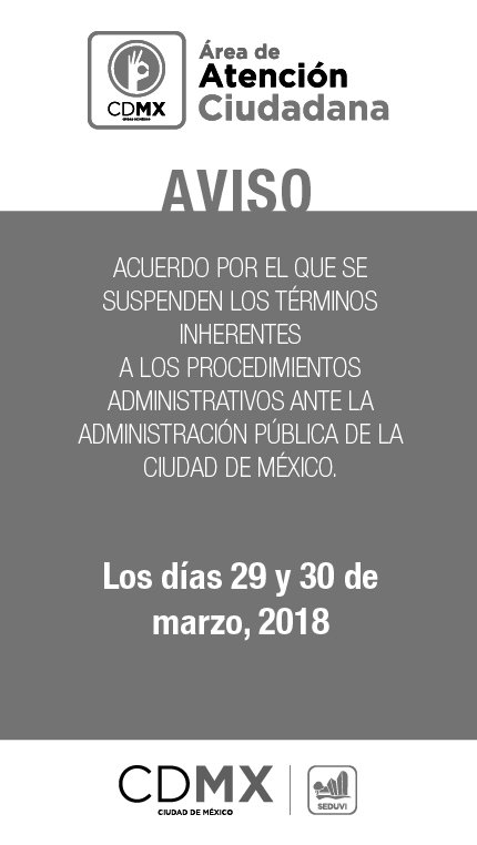 MetropolisCDMX's tweet image. Acuerdo por el que, el 29 y 30 de marzo del 2018, se suspenden los términos inherentes a los procedimientos administrativos ante la administración pública de la #CDMX: goo.gl/SzizSh.