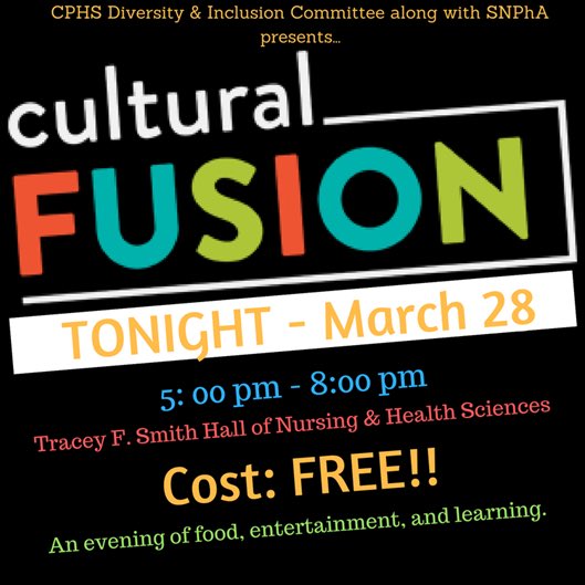 Cultural Fusion is today from 5-8 pm at Smith Hall on the health sciences campus! It will be an evening of food, entertainment, and learning. We hope to exhibit various cultures that are represented within CPHS and all of Campbell University.