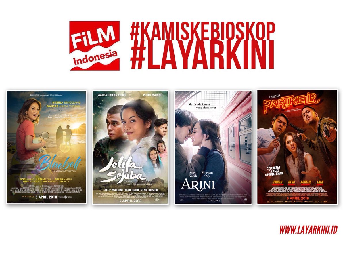 FILM_Indonesia's tweet image. Yokk #KamisKeBioskop

Ada 4 FILM_Indonesia yang mulai tayang di bioskop hari ini : #Bluebell, #JelitaSejuba, #Arini, dan #PartikelirMovie.

#LayarKini ❤️⭐️🎬