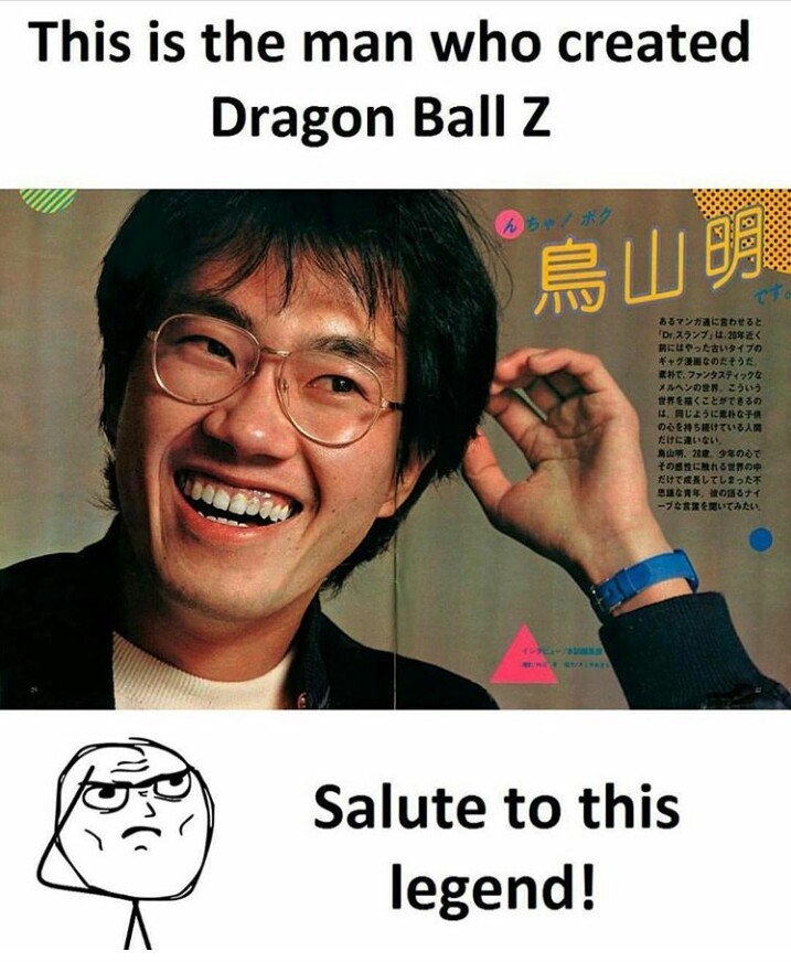  Happy birthday
Akira toriyama 