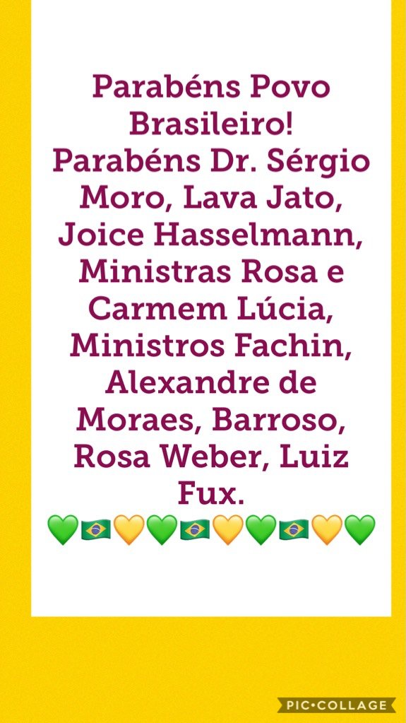 Parabéns Povo Brasileiro! 
Parabéns Dr. Sérgio Moro, Lava Jato, Joice Hasselmann, M piccollage.com/_YicW2qXY