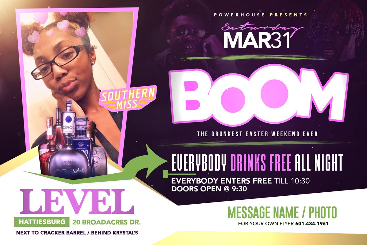 _TakivaBreanna's tweet photo. #BoomEaster π₯π° EVERYBODY in the city DRINKS FREE all night πΊπΎ This SATURDAY π NO COVER till 10:30 β’β’ Come early & leave ya wallets at HOMEβοΈ601.434.1961 for flyers π£ https://t.co/yhvkkpnRns