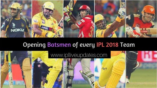 vivoiplt2018's tweet photo. Do you know which batsmen are going to open for your favorite team? Check out the opening batsmen of all IPL 2018 teams.....https://t.co/NONTcKaqtY
#IPL2018 
#ipl2018openingceremony
#ipl2018schedule
#iplliveupdates
#IPL11 https://t.co/F3HeTiFC5T