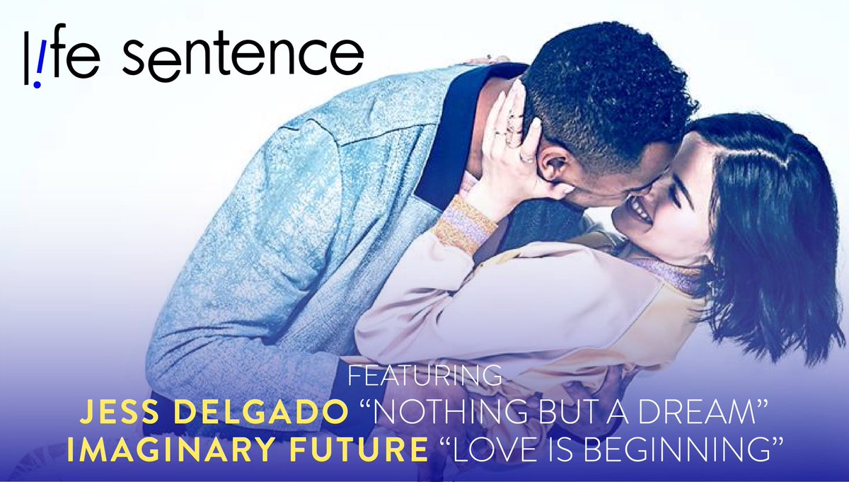 Tonight’s episode of <a href="/cw_lifesentence/">Life Sentence</a> features <a href="/JESSDELGADO/">Jess Delgado</a>’s #NothingButADream and <a href="/imaginarytweets/">Imaginary Future</a>’ #LoveIsBeginning! Tune in to #TheCW at 9/8c!