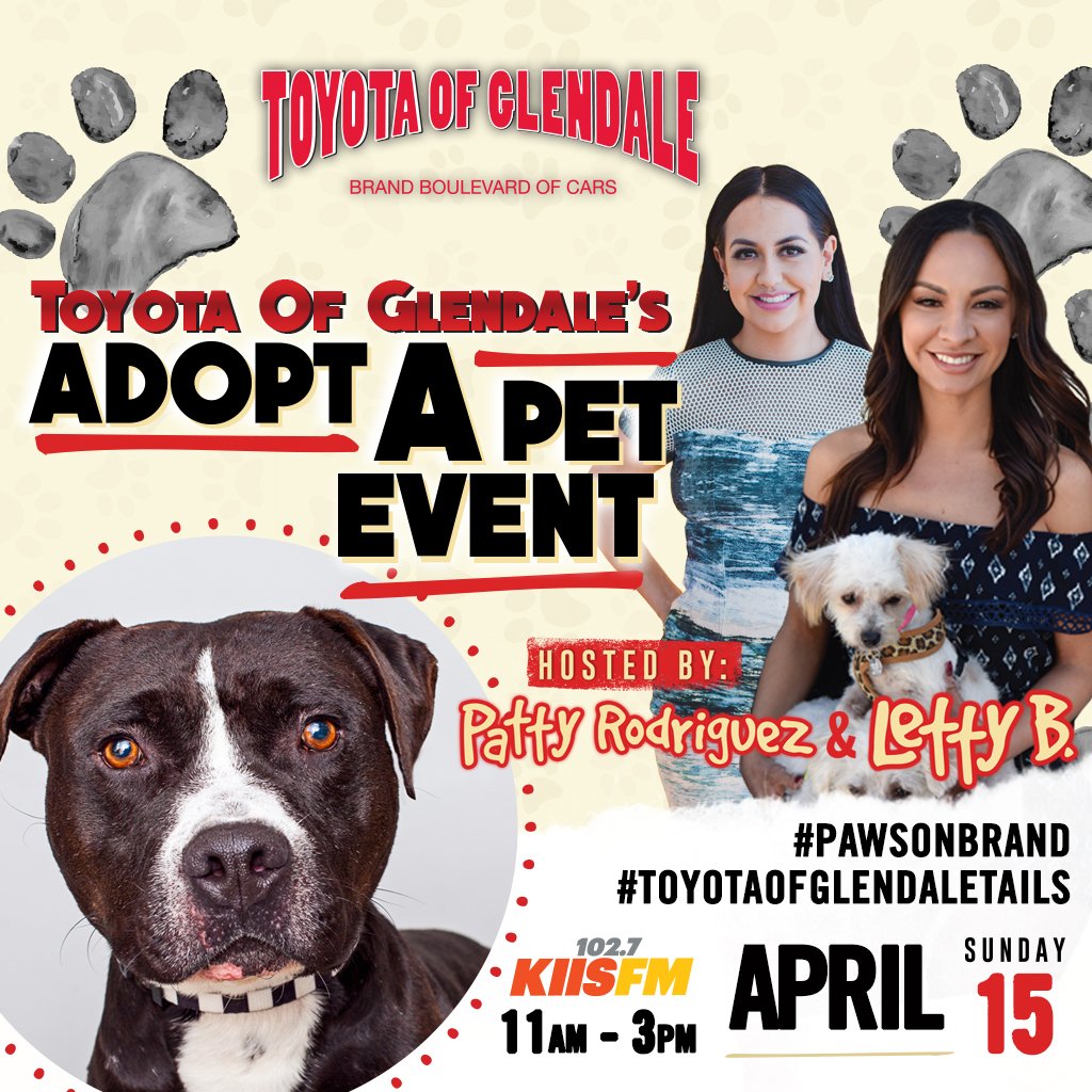 1027KIISFM's tweet photo. @PattyRodriguez + @IAmLettyB are hosting @GlendaleToyota's Adopt A Pet Event Sunday April 15th from 11AM-3PM! Come find your best friend for life! #PawsOnBrand #ToyotaOfGlendaleTails https://t.co/RF5xGXZY6Y