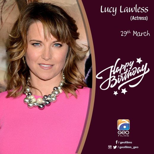 Happy Birthday Lucy Lawless!    
