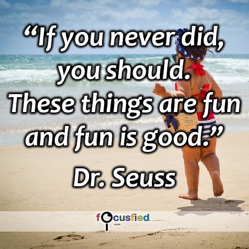 “If you never did, you should. These things are fun and fun is good.” #quote #inspire #motivate #inspiration #motivation #lifequotes #quotes #youareincontrol #sotrue #try #keeplearning #wisdom #focusfied #perspective dlvr.it/QMkHjJ