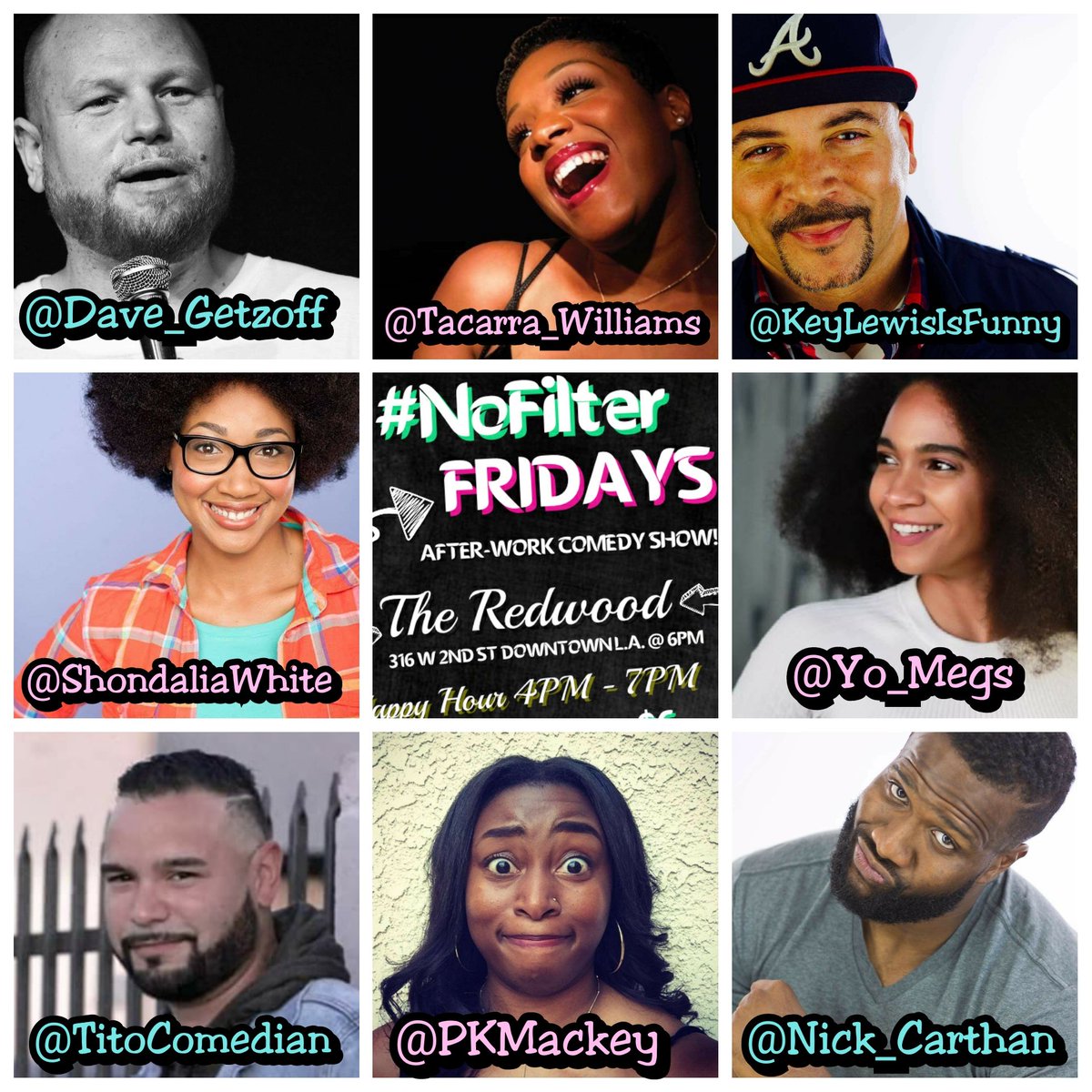 Cory_Fernandez's tweet image. #Dope line-up this #Friday with #SpecialGuestHost and #BirthdayGirl @Tacarra_Williams!

@Dave_Getzoff @KeyLewisIsFunny @ShondaliaWhite @Yo_Megs @TitoComedian @PKMackey @Nick_Carthan

#NoFilterFridays #AfterWorkComedyShow #6PM #TheRedwood #DowntownLA #NoCover #HappyHour 4-7