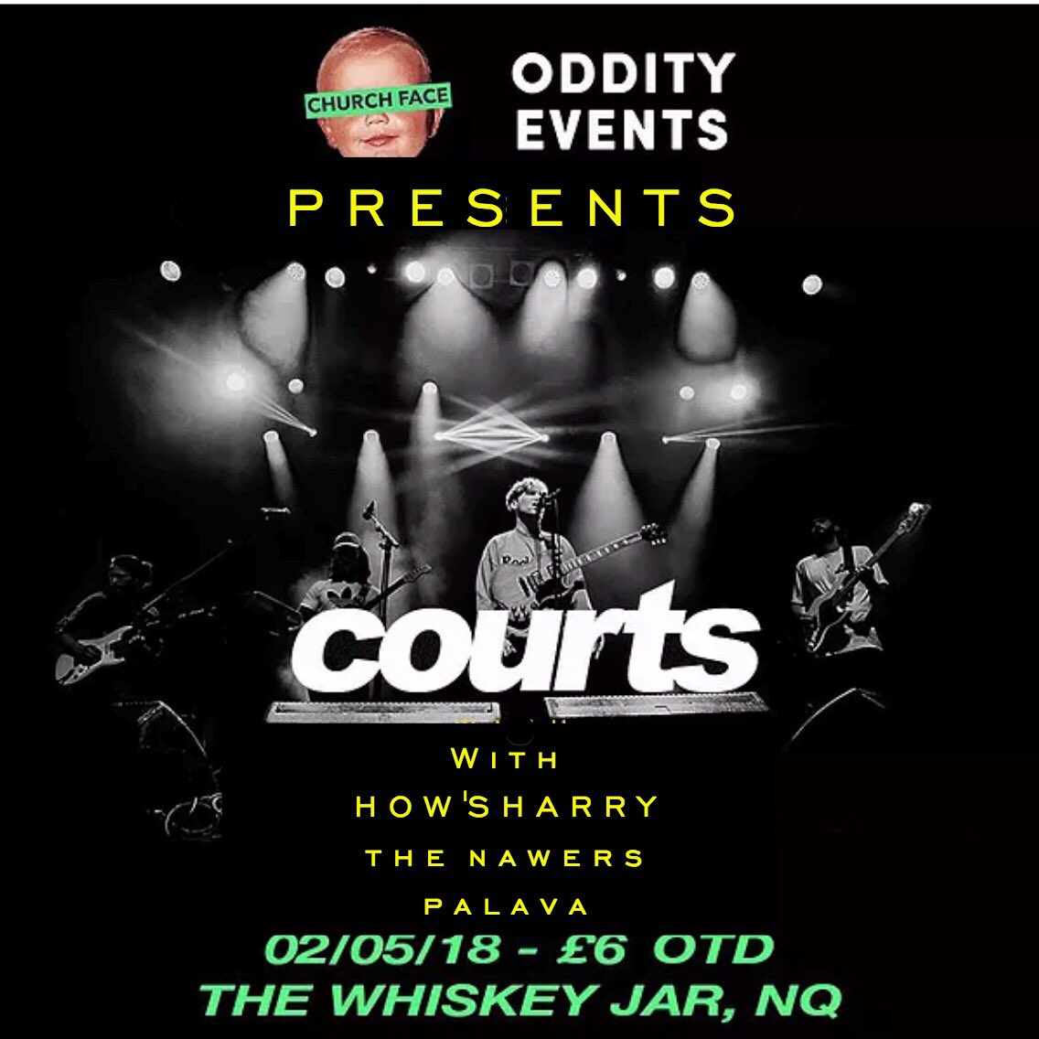 *SUPPORT ANNOUNCEMENT*

We are already thrilled to be hosting <a href="/courtsmusic/">COURTS</a> on their UK tour as well as the amazing support by <a href="/Hows_Harry/">Hows Harry</a> , <a href="/TheNawers/">The Nawers</a> and @PALAVAUK that will join them on stage at The Whiskey Jar on the 2nd May

Grab your tickets whilst they’re hot!