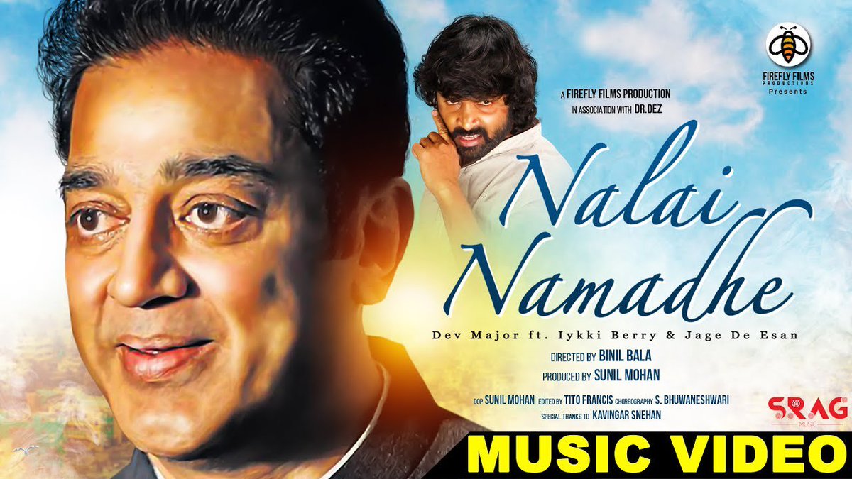 vconnectu's tweet photo. Here is the Official Music Video of #NalaiNamadhe featuring Kavingar #Snekan, Iykki Berry & Jags Eesan. Music by #DevMajor.
Music Label: #SRAGMusic
Checkoutπ https://t.co/2bMYNSL5Ql @ikamalhaasan https://t.co/9eP3nJS0eS