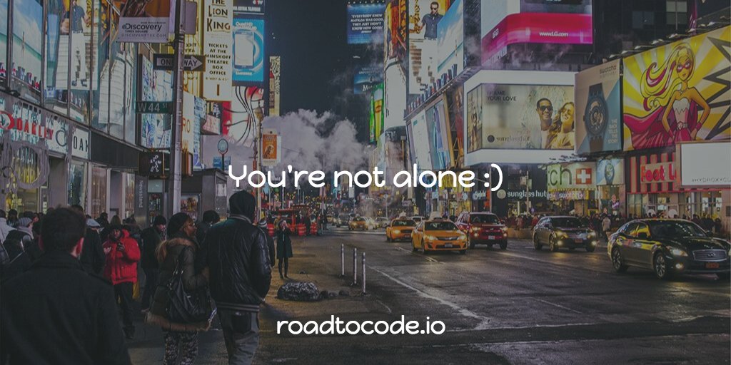 RoadtoCodeio's tweet photo. Remember there's a phenomenal group of people going through what you're going through :) #100DaysofCode https://t.co/DRH1Faaoyh