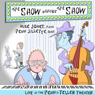 Mike Jones/Penn Jillette - The Show Before The Show (recensione Cd)
traccedijazz.it/index.php/rece…