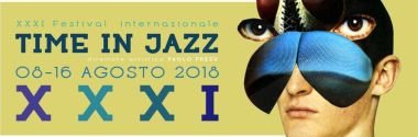Dall'8 al 16 agosto la trentunesima edizione del festival internazionale Time in Jazz
traccedijazz.it/index.php/noti…