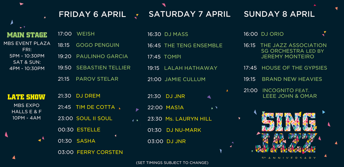 singjazzfest's tweet photo. Set times for #SINGJAZZ2018 are out!
To stay up to date on all things SING JAZZ, follow us at @singjazzfest and also over at: https://t.co/yl4AoCOKKz | https://t.co/BtgjiIwv1l! https://t.co/nJZGqrLaSU