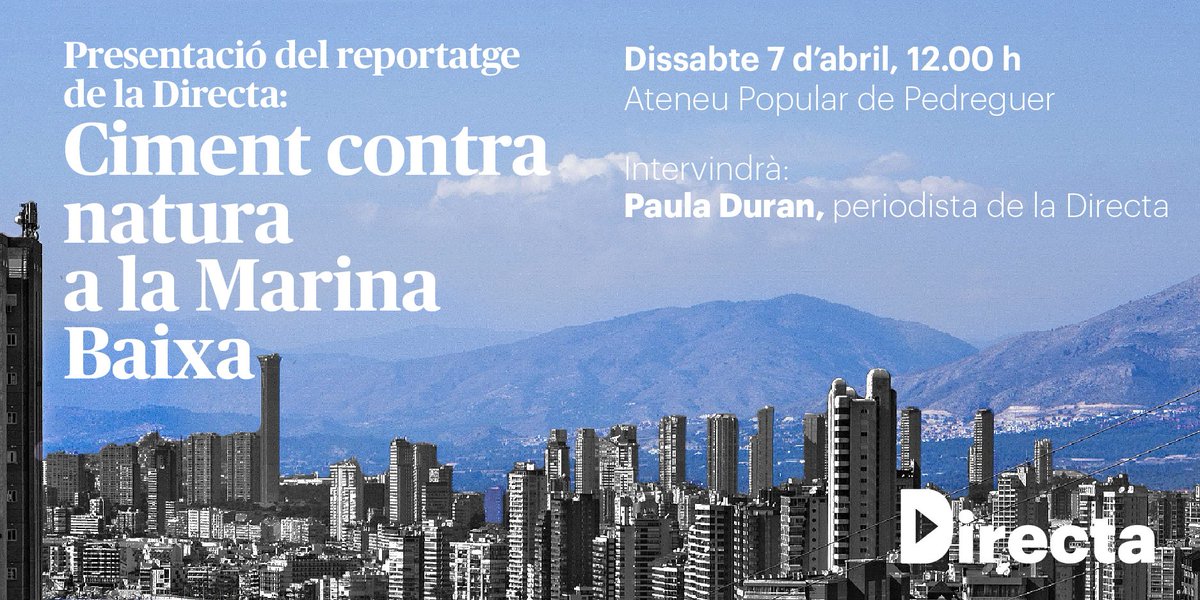La_Directa's tweet photo. #Presentació | L'any 1950 #Benidorm tenia 2.700 habitants. Avui és la segona ciutat del món amb més gratacels per quilòmetre quadrat, només superada per Nova York
👉@Paula__Duran presenta el reportatge publicat a la #Directa448
🗓️7 d'abril a l'Ateneu Popular de #Pedreguer https://t.co/DjqKCyWtid