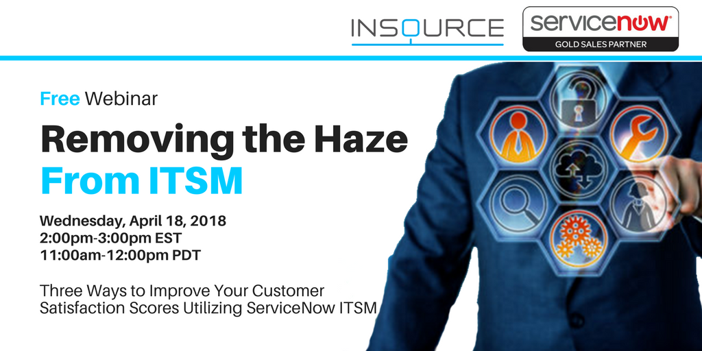 InsourceInc's tweet photo. Join us for the first webinar in our series: Removing the Haze From ITSM on April 18th. Click on the link to reserve your spot:
https://t.co/JAgAWaeVtm https://t.co/laGwtjt6yh