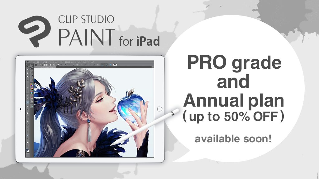 CLIP STUDIO PAINT on Twitter "The new PRO grade and an annual plan