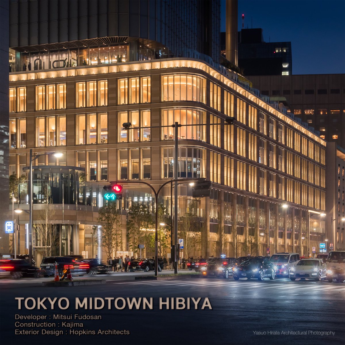 TOKYO MIDTOWN HIBIYA
Developer : Mitsui Fudosan
Construction : Kajima
Exterior Design : Hopkins Architects
#architecture #architecturephotography #tokyoarchitecture #東京ミッドタウン日比谷
#tokyomidtownhibiya