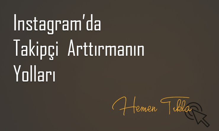 Instagram Takipçi Sayısını Arttırmanın Yolları 
instakib.com/instagram-taki…

#instagram #takipçi #sayısını #arttırmanın #yolları