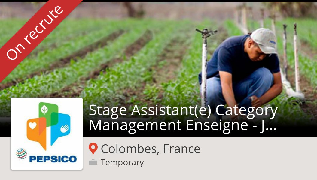 Hello_Jobs's tweet image. Stage #Assistant(e) Category #Management Enseigne - Juillet 2018 needed in #ColombesFrance at #PepsiCo. Apply now! #job workfor.us/pepsico/2bt6b