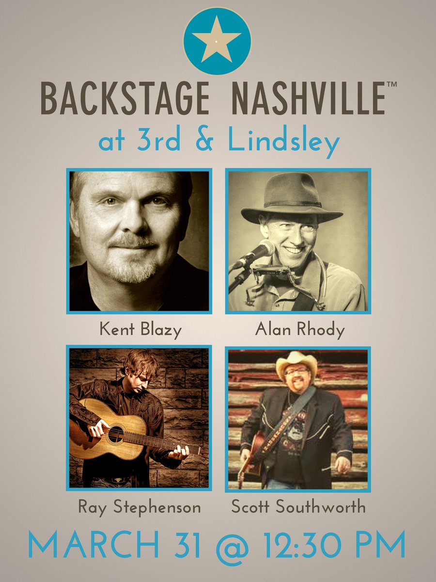 BackstageNash's tweet photo. We've got #KentBlazy, #AlanRhody, @RayStephenson and @SayhowdyScott lined up for this Saturday's #BackstageNashville.  Who's coming?  #Nashville #HitSongwriters @3rdandLindsley https://t.co/NGqB2PHSi1