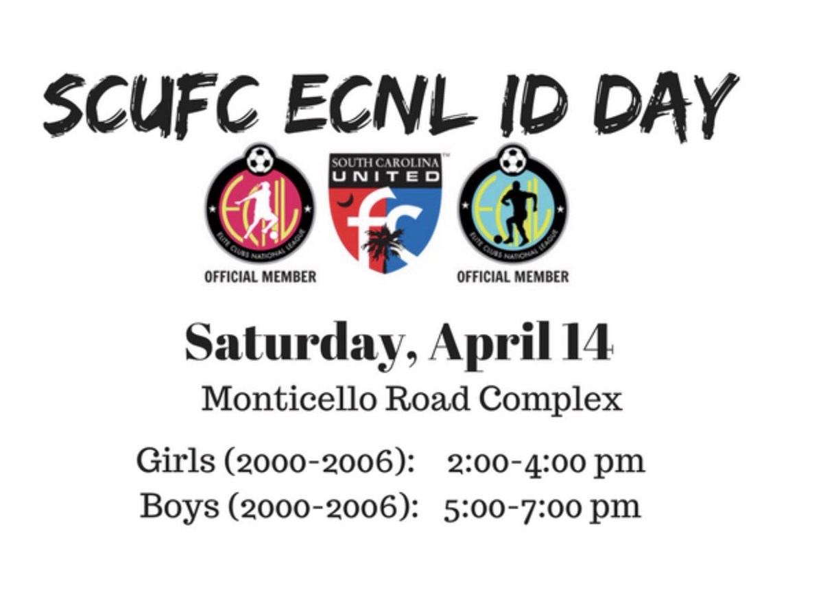 SC United FC <a href="/theECNL/">The ECNL</a> &amp; <a href="/BoysECNL/">BoysECNL</a> ID Day:

🗓 Saturday, April 14th
⚽️ Monticello Complex  
📍 115 Sunbelt Blvd / Columbia, SC

Girls 2006 - 2000 Session
⌚️ 2:00 PM - 4:00 PM 

Boys 2006 - 2000 Session 
⌚️ 5:00 PM - 7:00 PM 

Register below:
goo.gl/forms/RnWiwnOS…
