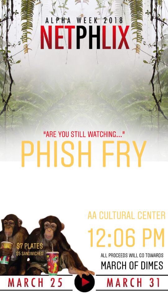 TauPhiAlphas's tweet photo. Are You Still Watching?.... Come see us today in the cultural center from 12-2 and come get either a $5 Fish Sandwich or $7 Fish Plate! ALL proceeds will go towards @MarchofDimes 🤙🏾 https://t.co/QCQ48811X1