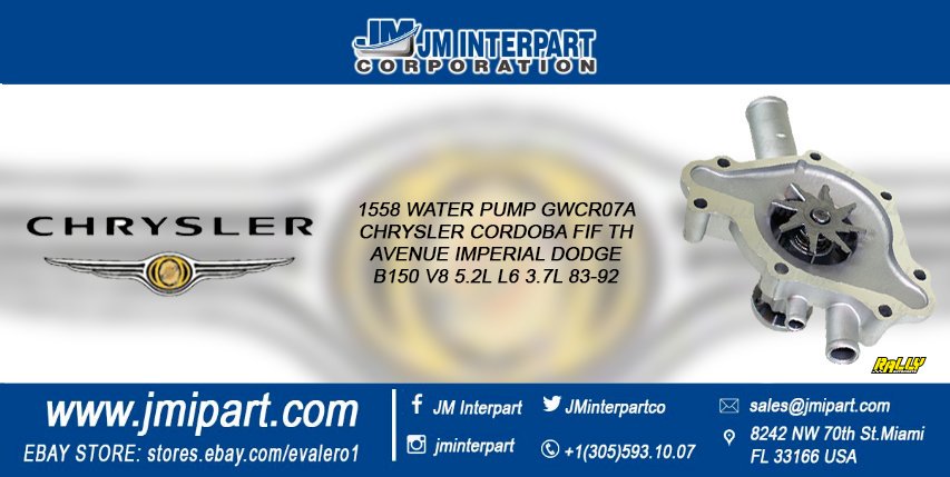 jminterpartco's tweet photo. 1558 Watter Pump GWCR074 Chrysler Cordoba FIF TH Avenue Imperial Dodge B150, 5.2L L6 3.7L 83-92.

Contact us for more info. +1 (305) 593.1007. 

#Autoparts #JMinterpart #HighQuality #RepuestosAutomotrices #SeHablaEspañol #Cars #Chrysler https://t.co/zNJvQspoNb