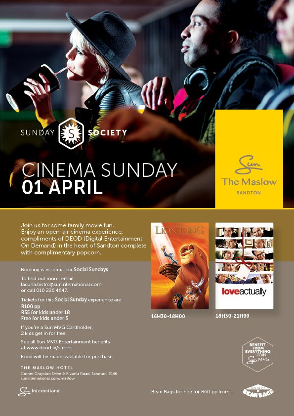 Come and join our partner Sun International for a laid back cinematic chill-fest on The Maslow’s lawns!

Get your family together, grab some complimentary popcorn, hire a comfy bean bag and settle in for a family movie at The Maslow Cinema Sunday on 1 April 2018.