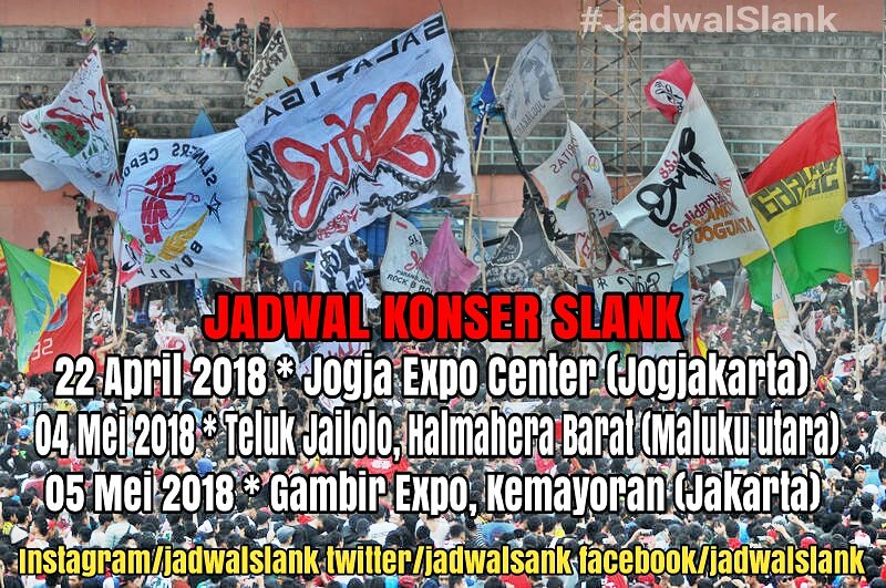 JADWAL KONSER SLANK DAPAT BERUBAH SEWAKTU-WAKTU DENGAN ATAU TANPA PEMBERITAHUAN SEBELUMNYA! 
#JadwalSlank #Slank #Slankers