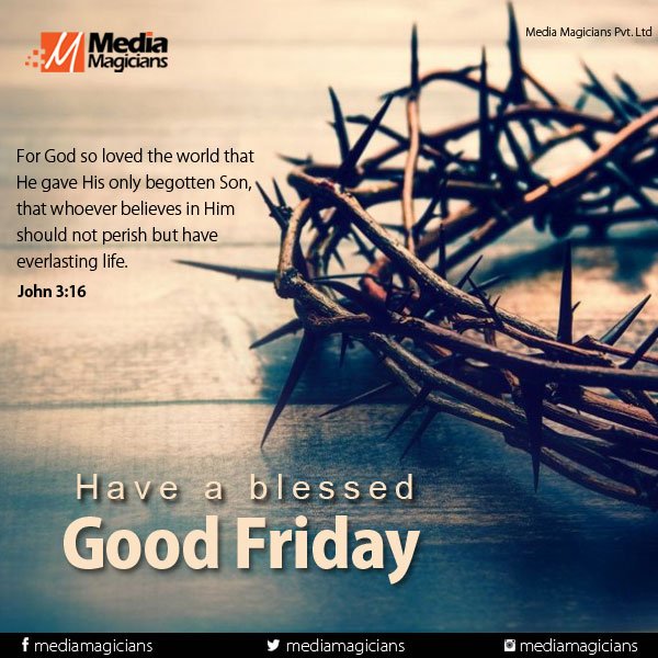 MediaMagicians's tweet photo. Have a blessed Good Friday... https://t.co/XBcYZLaBUj