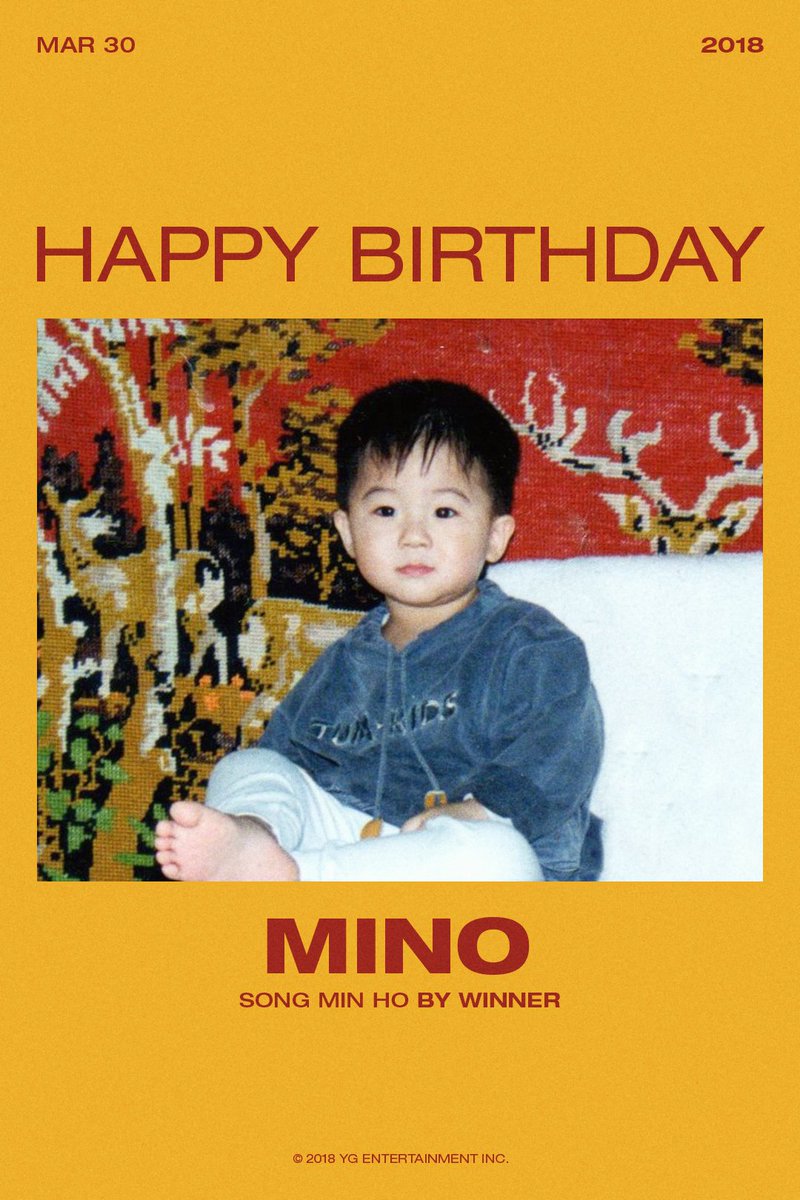 HAPPY BIRTHDAY #MINO🎉

 #HaveAGoodMinoDay #2018_03_30
#WINNER #위너 #미노