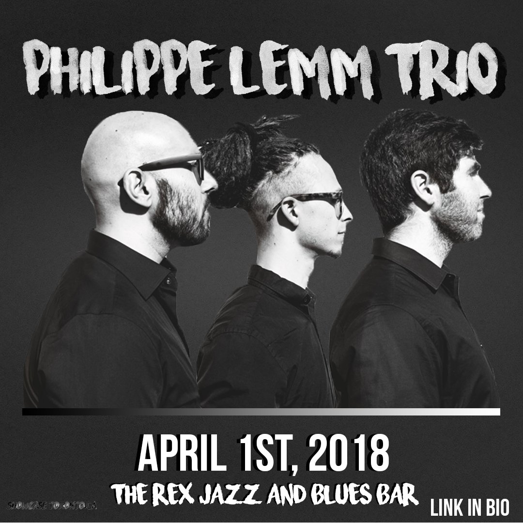 | <a href="/Philippelemm/">Philippelemm</a> 

April 1st, 2018 @RexHotelToronto 
Tickets and Info: goo.gl/VC4RJM

#events #toronto #what #to #do #live #music #the6 #things #philippelemmtrio #april1st
