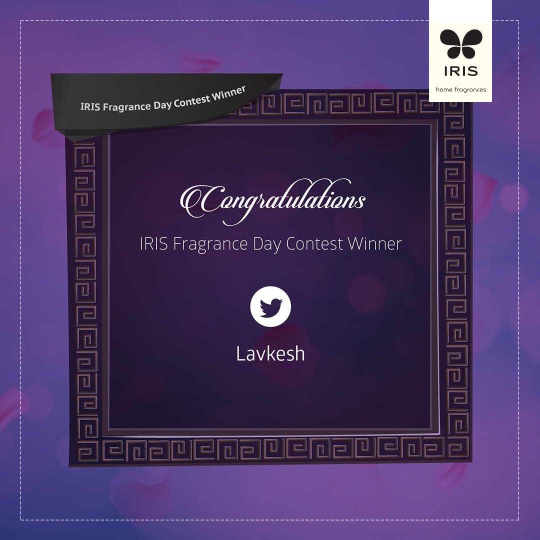 Congratulations to the winner @lavkeshjain and thank you to every participant. Request the winner to please inbox his/her details to us. #FragranceDay #IRISHomeFragrances