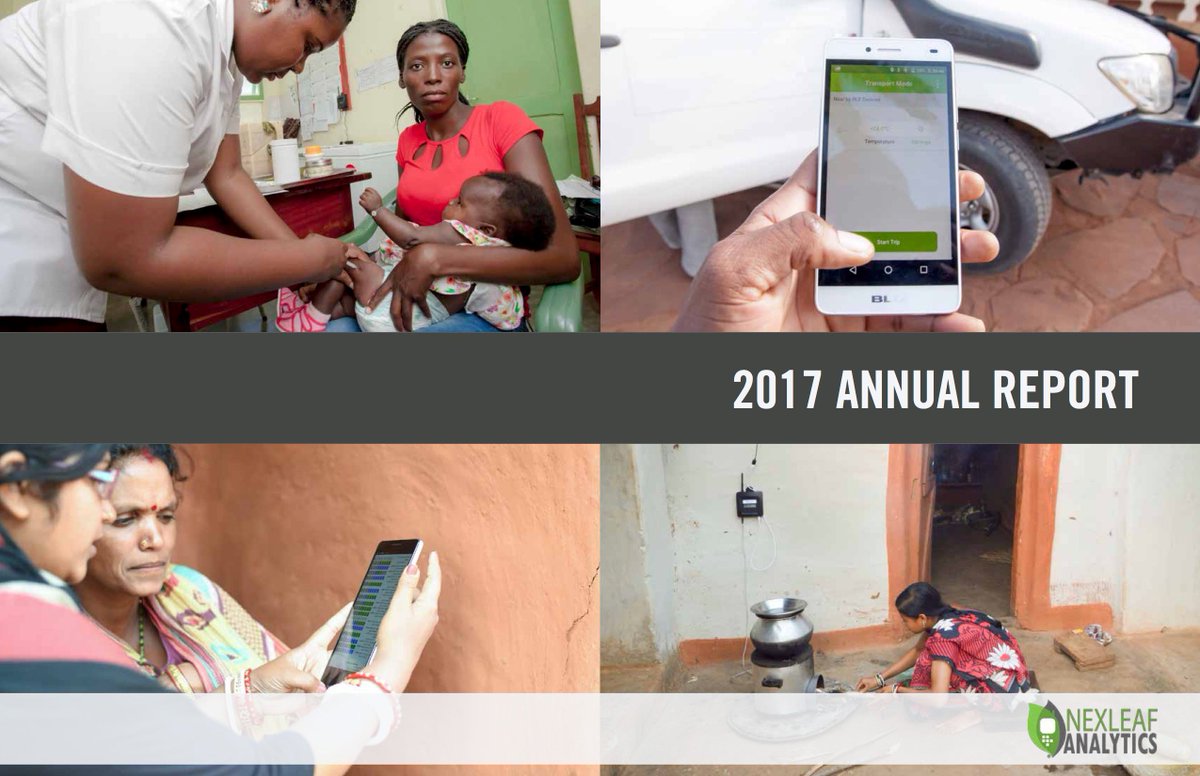 Nexleaf's tweet image. Our 2017 Annual Report is now live! See our updated impact metrics, a letter from CEO @NithyaRamanath1 and more nexleaf.org/reports/Nexlea…