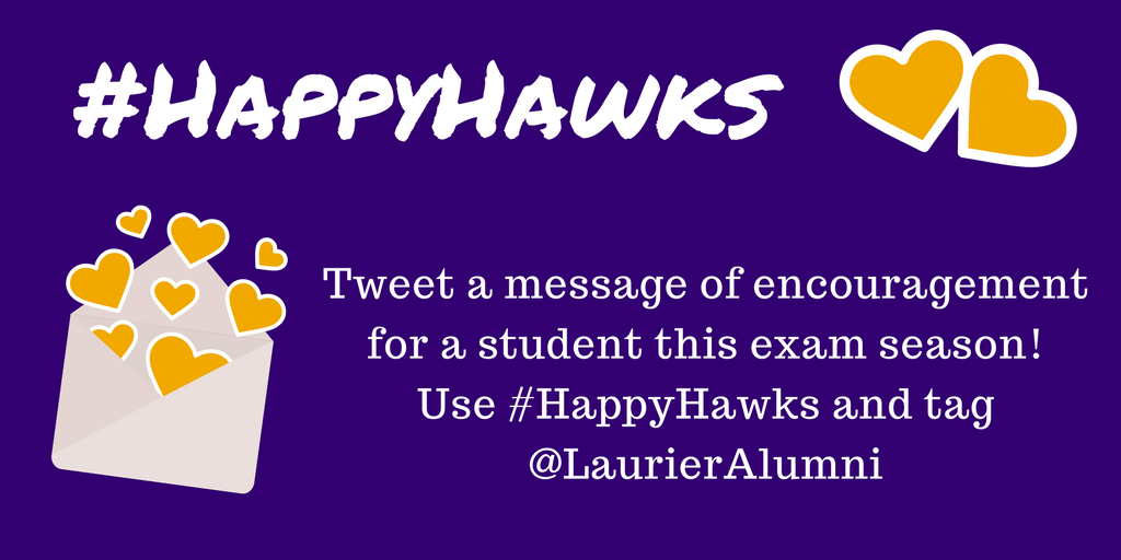 LaurierAlumni's tweet photo. Join the #HappyHawks movement and send a message of encouragement to a student on campus! We will be hand-delivering your messages along with treats to students studying on campus next week!! #LaurierLove https://t.co/b2KMcl6d5z