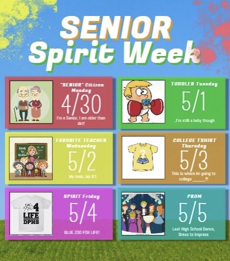 dphs_2018's tweet photo. SENIORS SENIORS SENIORS!! Senior Spirit Week days, get to planning those outfits!! https://t.co/uoZUsbFUht