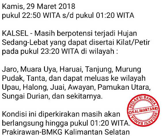Peringatan Dini Cuaca Kalimantan Selatan Kamis, 29 Maret 2018 pukul 22:50 WITA s/d pukul 01:20 WITA