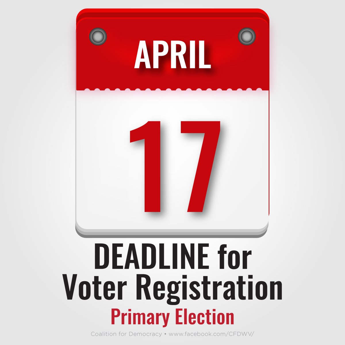 CFDWV1's tweet photo. Are you registered to #vote in #WV? April 17th is the last day to register to vote in the Primary Election. #YourVoteIsYourVoice #GOTV #WV https://t.co/GlCXlvFjA0
