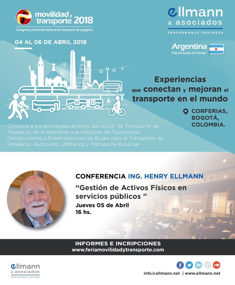 EllmannyAsoc's tweet photo. Acompañamos la difusión sobre la presencia del Ing. Henry Ellmann en el 8vo. Congreso Internac. de #MovilidadyTransporte a llevarse a cabo entre el 4 y el 6 de abril en  @CorferiasBogota donde brindará una conferencia sobre la Gestión de Activos Físicos en servicios públicos. https://t.co/wXL2HlhFwj