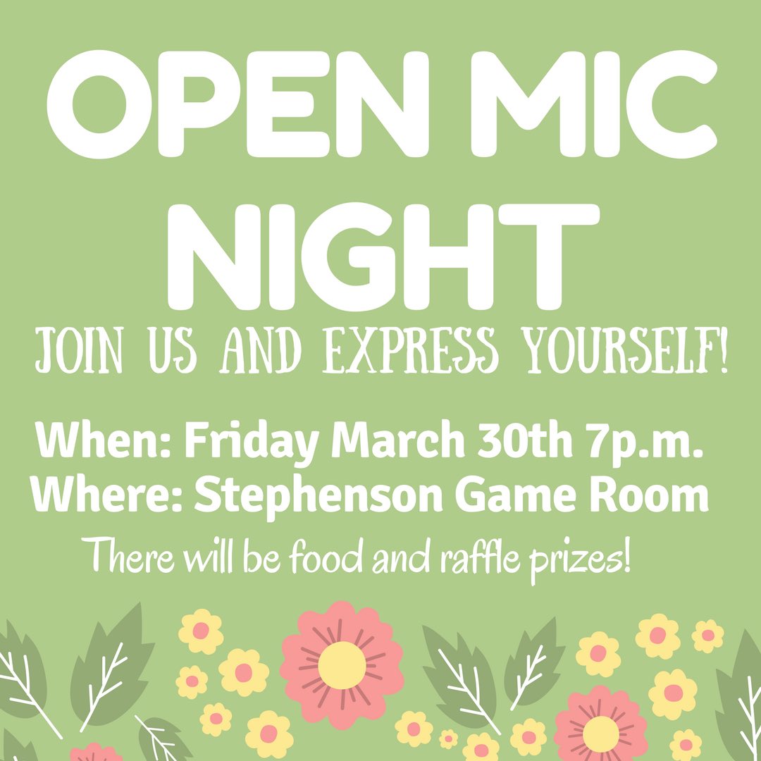 ExperienceEast's tweet photo. Join us at our open mic tonight at 7pm in the Stephenson game room! There will be food and awesome raffle prizes for participants! https://t.co/2GWuLJldSX